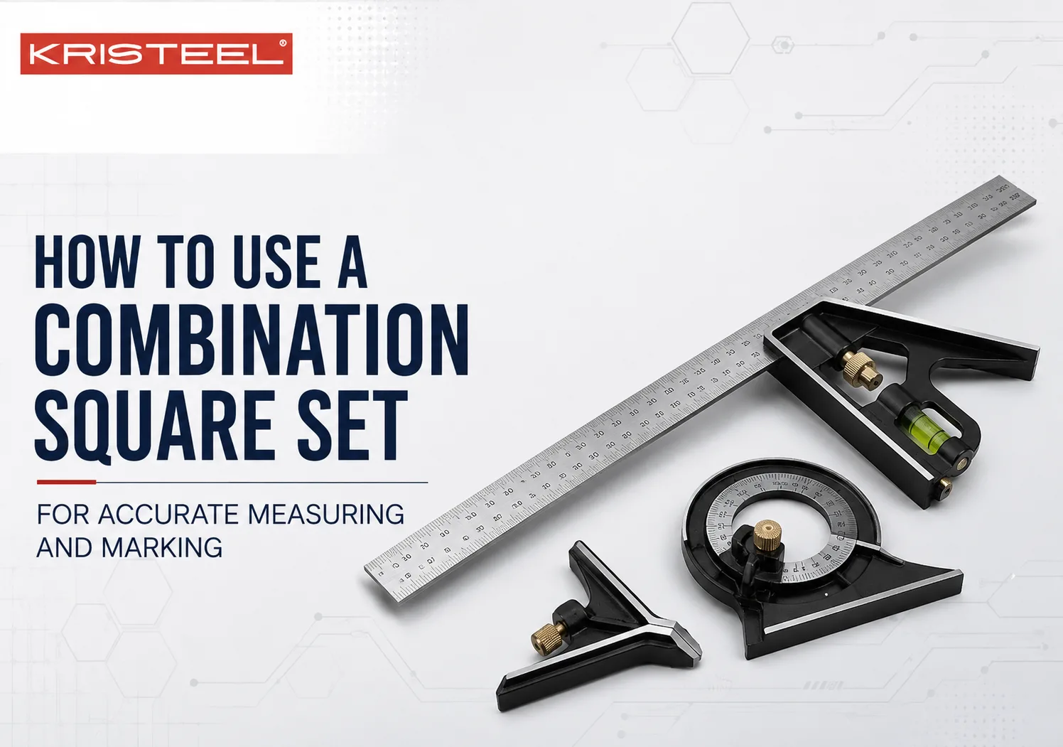 How to Use a Combination Square Set