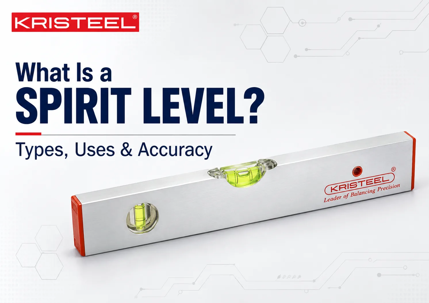 What is a Spirit Level